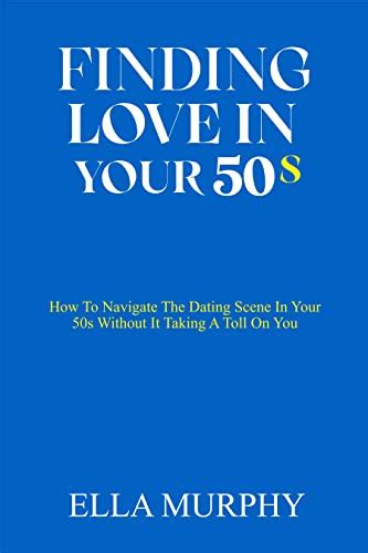finding love in your 50s.